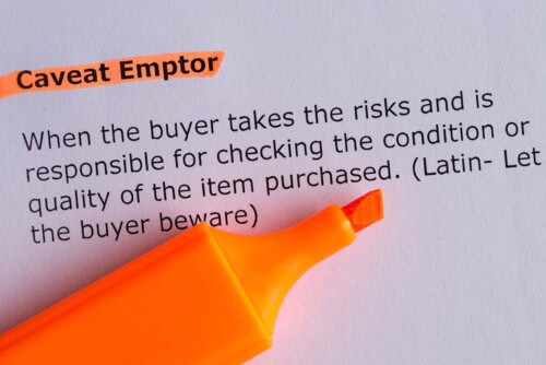 Caveat emptor translates to “let the buyer beware.”